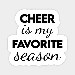 Cheer is my favorite season Magnet