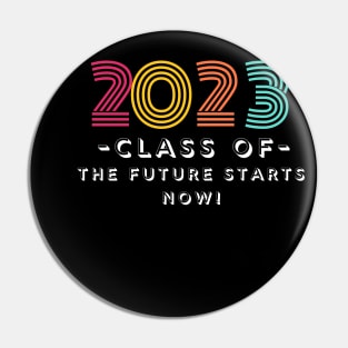 graduation meaningful sayings shirts for Class 2023 Pin