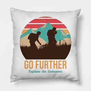 Go Further Explore The Unknown design Pillow