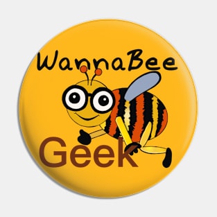 WannaBee Geek Pin