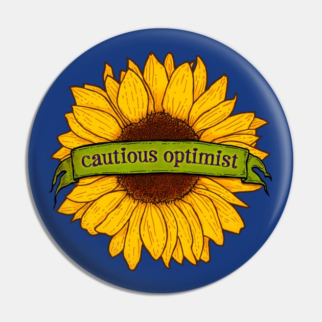 INNER OUTLOOK Cautious Optimist Pin by rorabeenie