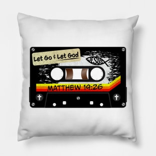 Let Go & Let God Jesus Christian Scripture Pillow