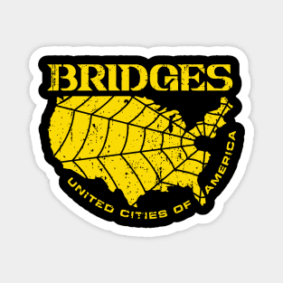 BRIDGES Magnet