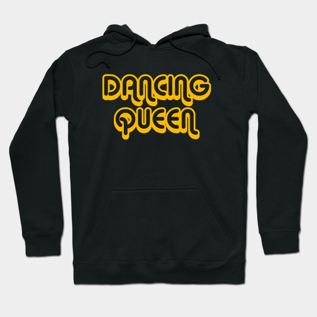 dancing queen hoodie