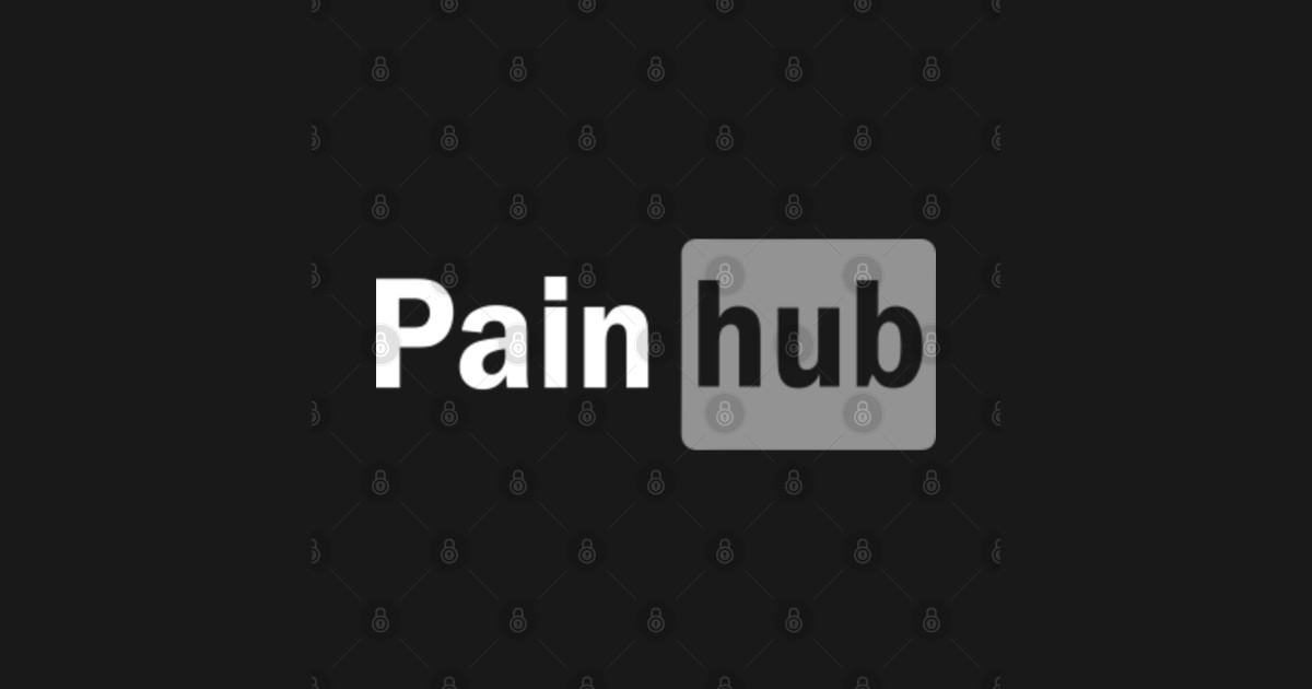Pain Hub Pain Hub TShirt TeePublic