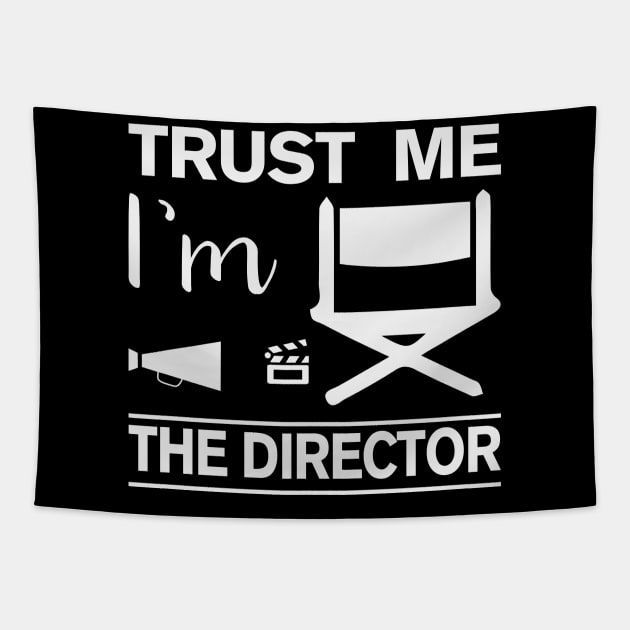 Trust me I'm The Director Tapestry by ARTGUMY