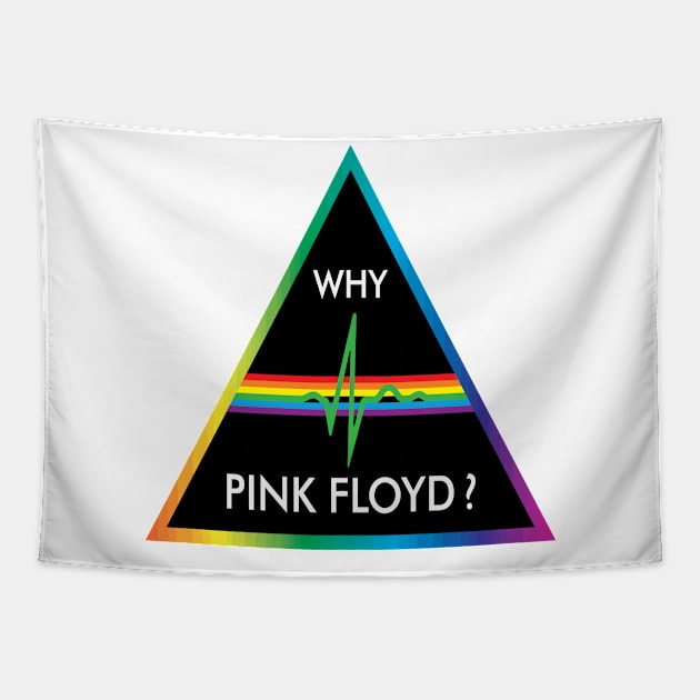 Why Pink Floyd? Tapestry by Gryaunth