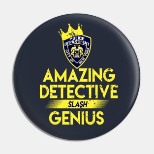 Amazing detective slash genius Pin