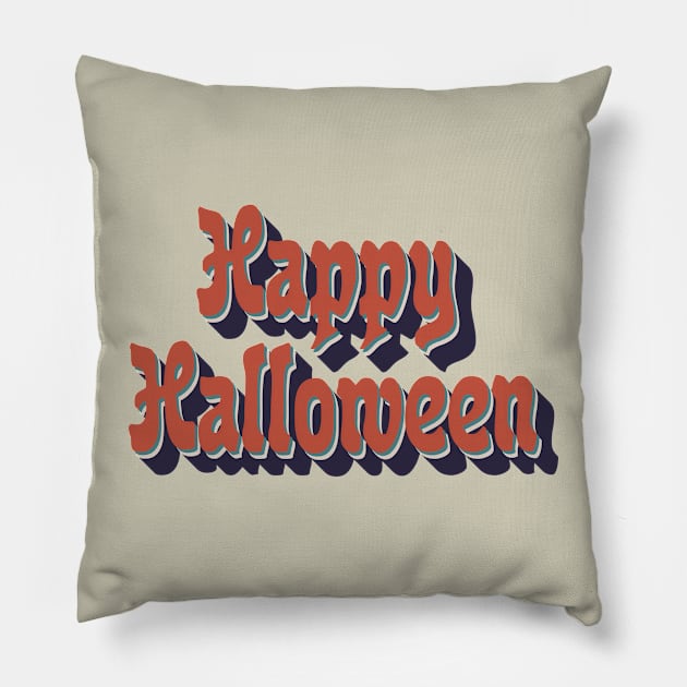 vintage typography happy halloween Pillow by fokaction