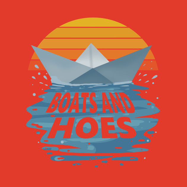 Boats and Hoes by vender