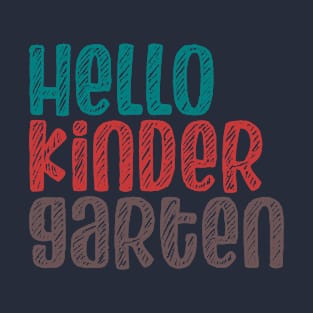 Hello Kindergarten, First Day of Kindergarten, Preschool Gift T-Shirt