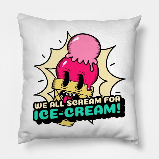 We all scream for ice cream! Pillow by Disocodesigns