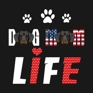 Dachshunds Mom Life Patriotic America 4Th Of July T-Shirt