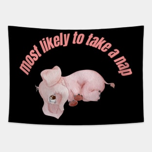 most likely to take a nap Tapestry