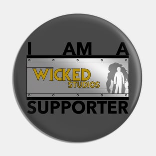 Wicked Supporter! Pin