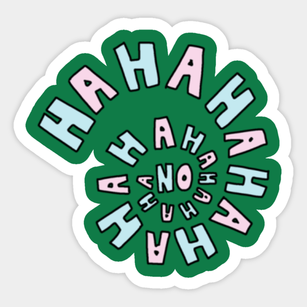 HAhaHa - Hahaha Funny - Sticker | TeePublic HAhaHa - Hahaha Funny - Sticker | TeePublic