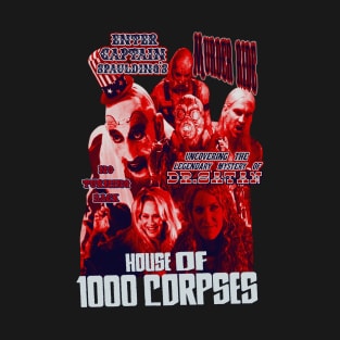 House Of 1000 Corpses, Cult Horror, (Version 3) T-Shirt