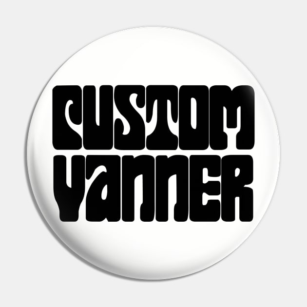 Custom Vanner (Black) Pin by NextGenVanner