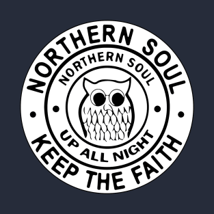 Northern Soul Badges, Wigan Up All Night Keep The Faith T-Shirt