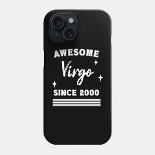 Happy 21st Virgo birthday for year 2000 Phone Case