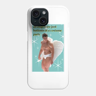 All Angels Are Just Bottoms At A Costume Party (Queer Greeting Card) Phone Case