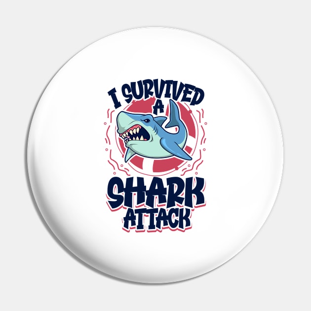 I survived a shark attack Pin by Modern Medieval Design