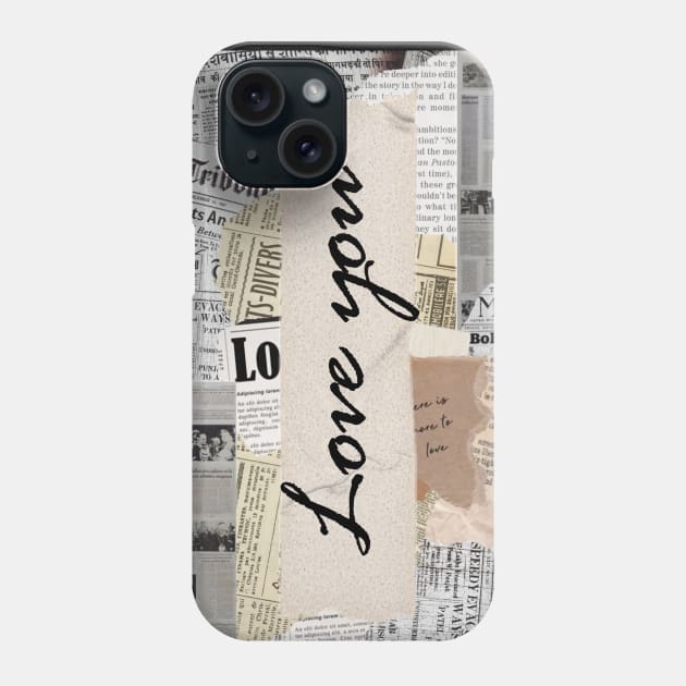 I LOVE YOU, NEWSPAPER Phone Case by Rowalyn Keith