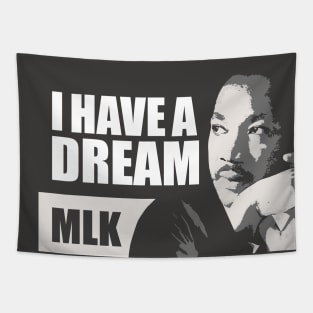 I have a dream MLK Tapestry