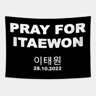 pray for itaewon Tapestry