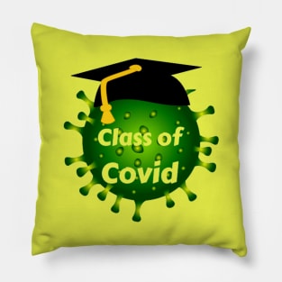 Class Of Covid Pillow