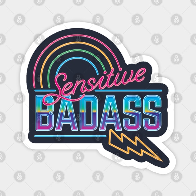 Sensitive Badass Magnet by Nazonian