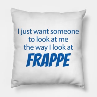 Frappe Pillow