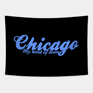 Chicago my kind of town Tapestry