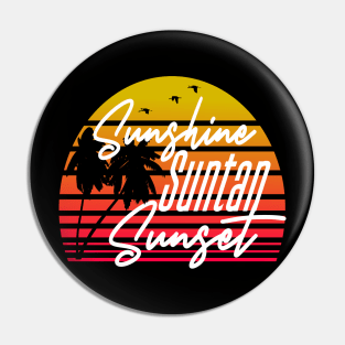 Essence of Summer is Sunshine Suntan and Sunsets Pin