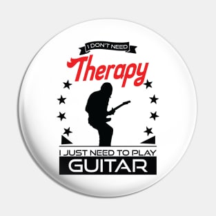 Guitar - Better Than Therapy Gift For Guitarists Pin