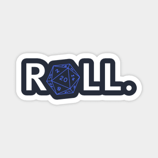 Roll. RPG Shirt white and blue Magnet