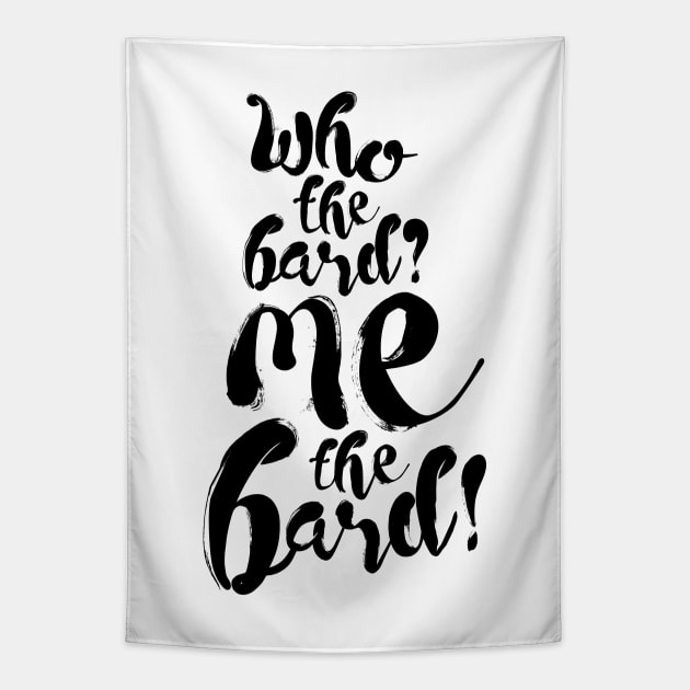 Upstart Crow: Who the Bard (dark) Tapestry by firlachiel