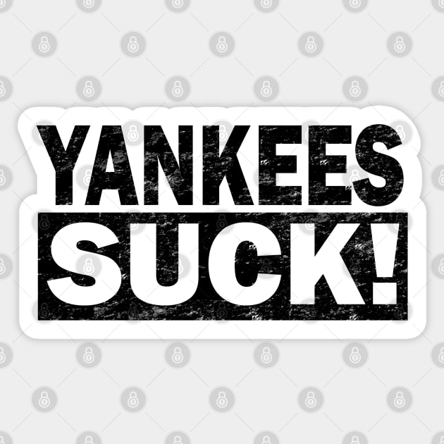 Yankees Suck - Yankees Suck - Sticker