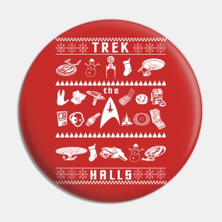 Trek the Halls Pin