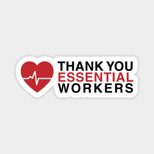 Thank You Essential Workers Magnet