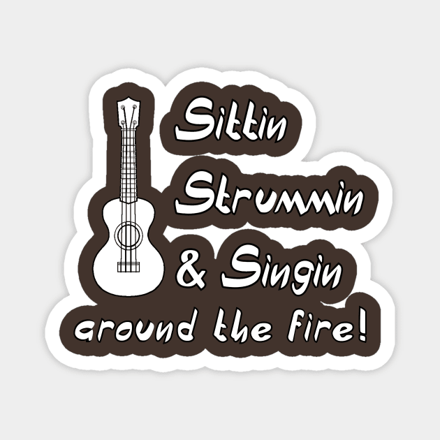 Uke around the fire Magnet by Kleiertees