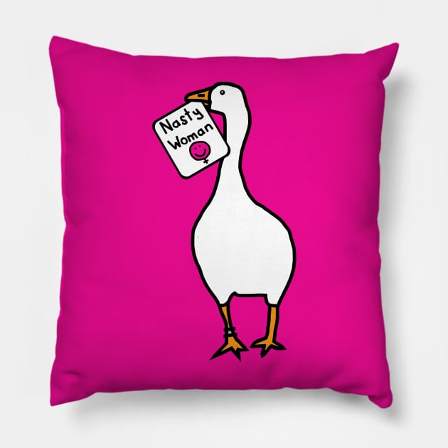 White Goose with Stolen Nasty Woman Sign Pillow by ellenhenryart