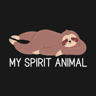 My Spirit Animal T-Shirt