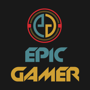 Epic Gamer ✪ Gaming Gift Idea T-Shirt