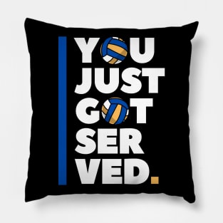 Funny Volleyball Saying You just got served Pillow