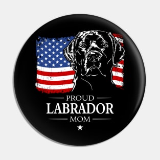 Proud Labrador Mom American Flag patriotic dog Pin