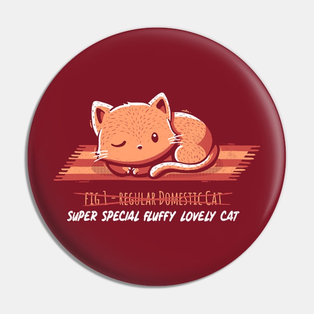 Not a Regular Domestic Cat Red Pin by Tobe_Fonseca