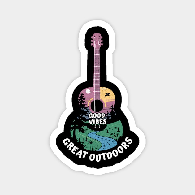 Good Vibes Great Outdoors Guitar Nature Design Magnet by Designed By Marty