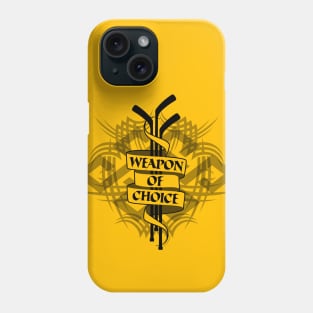 Hockey Weapon Of Choice - hockey stick Phone Case