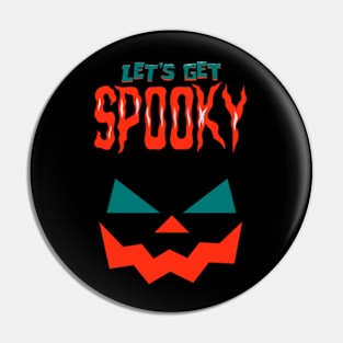 let s get spooky Pin